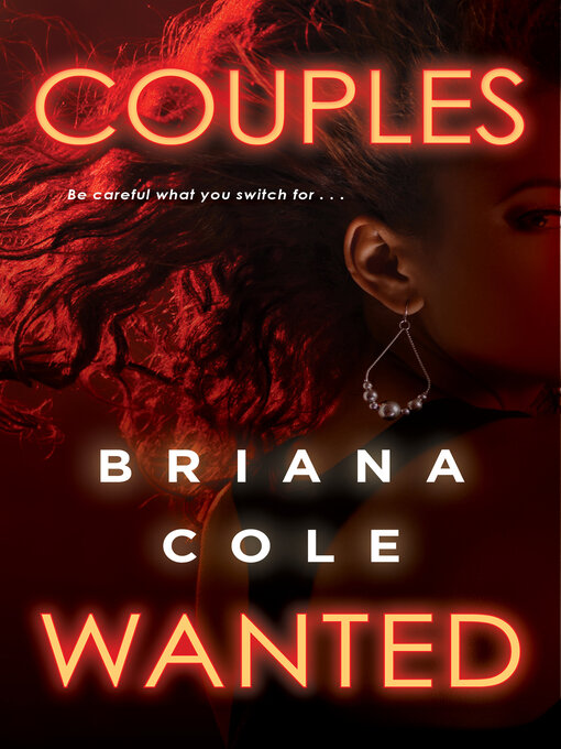 Title details for Couples Wanted by Briana Cole - Available